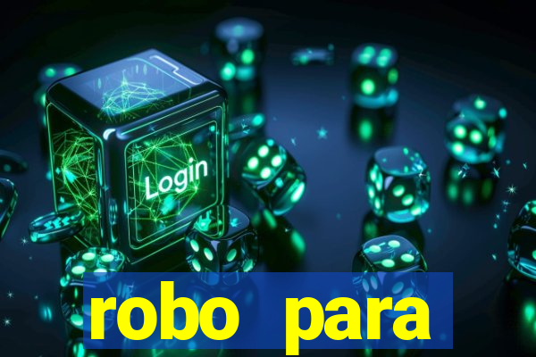 robo para plataforma de jogos